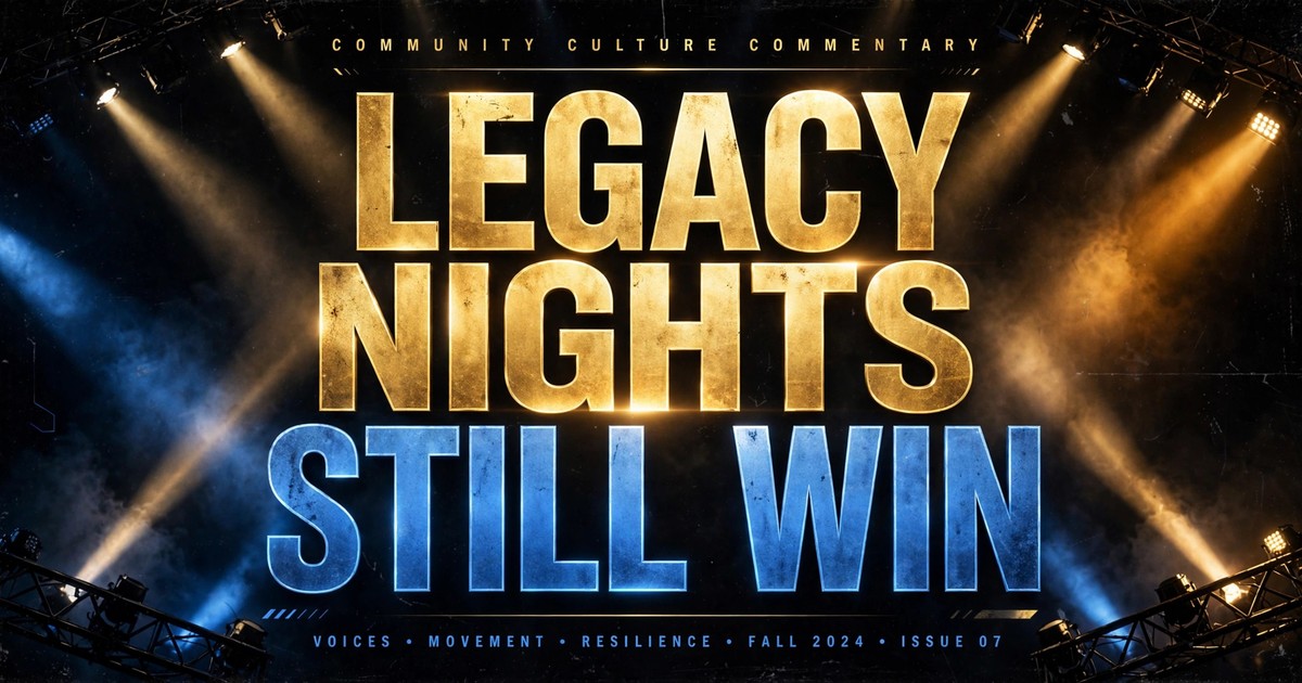 From the Page: Legacy Nights Still Win