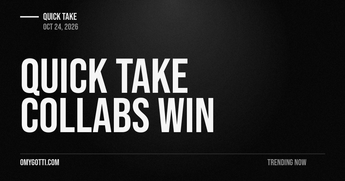 Quick Take: Collaborations Beat Solo Runs