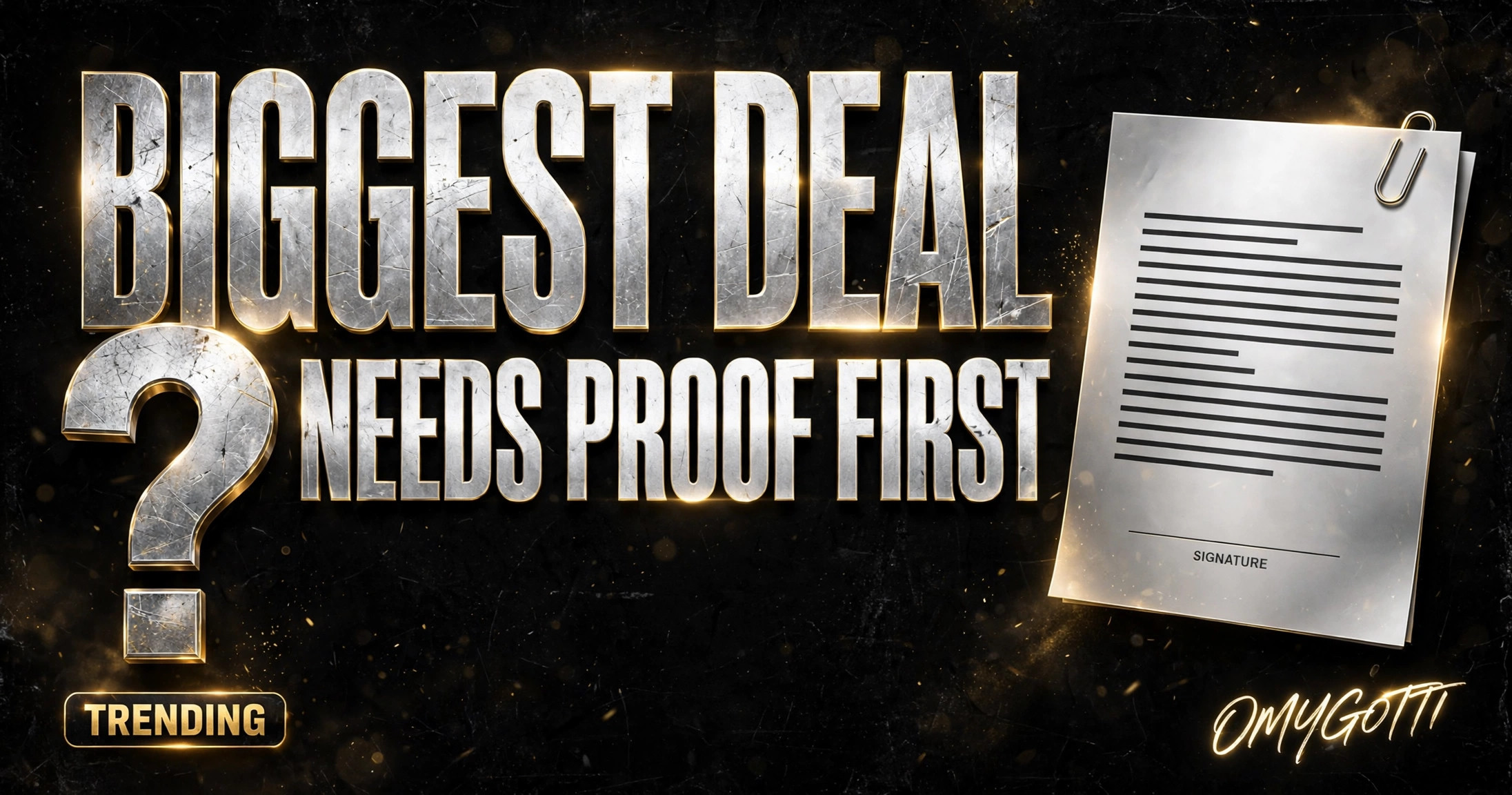 Quick Take: Biggest Deal Needs Proof First