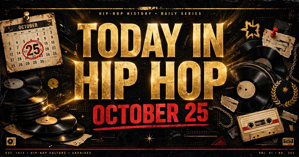 Today in Hip Hop: October 25
