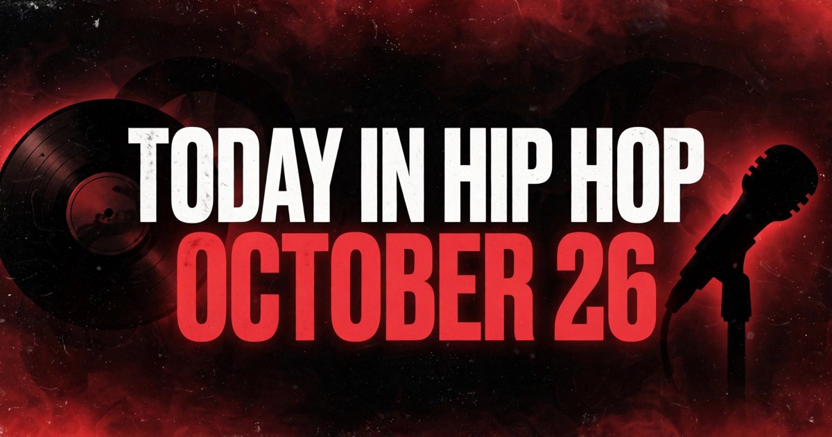 Today in Hip Hop: October 26