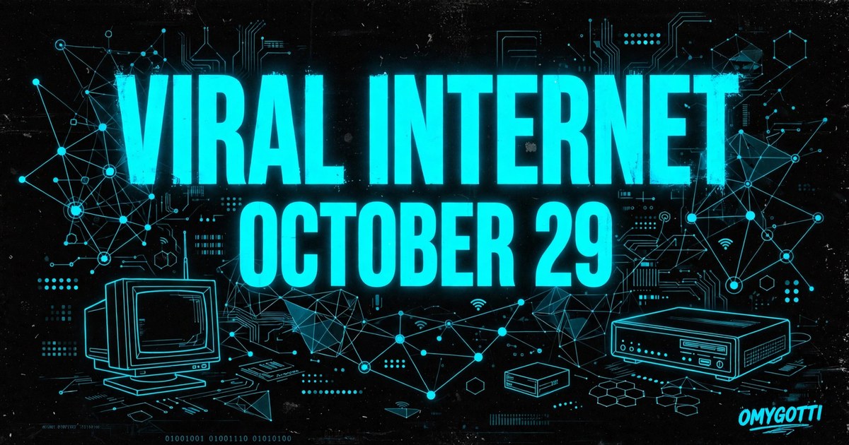 Today in Viral Internet: October 29