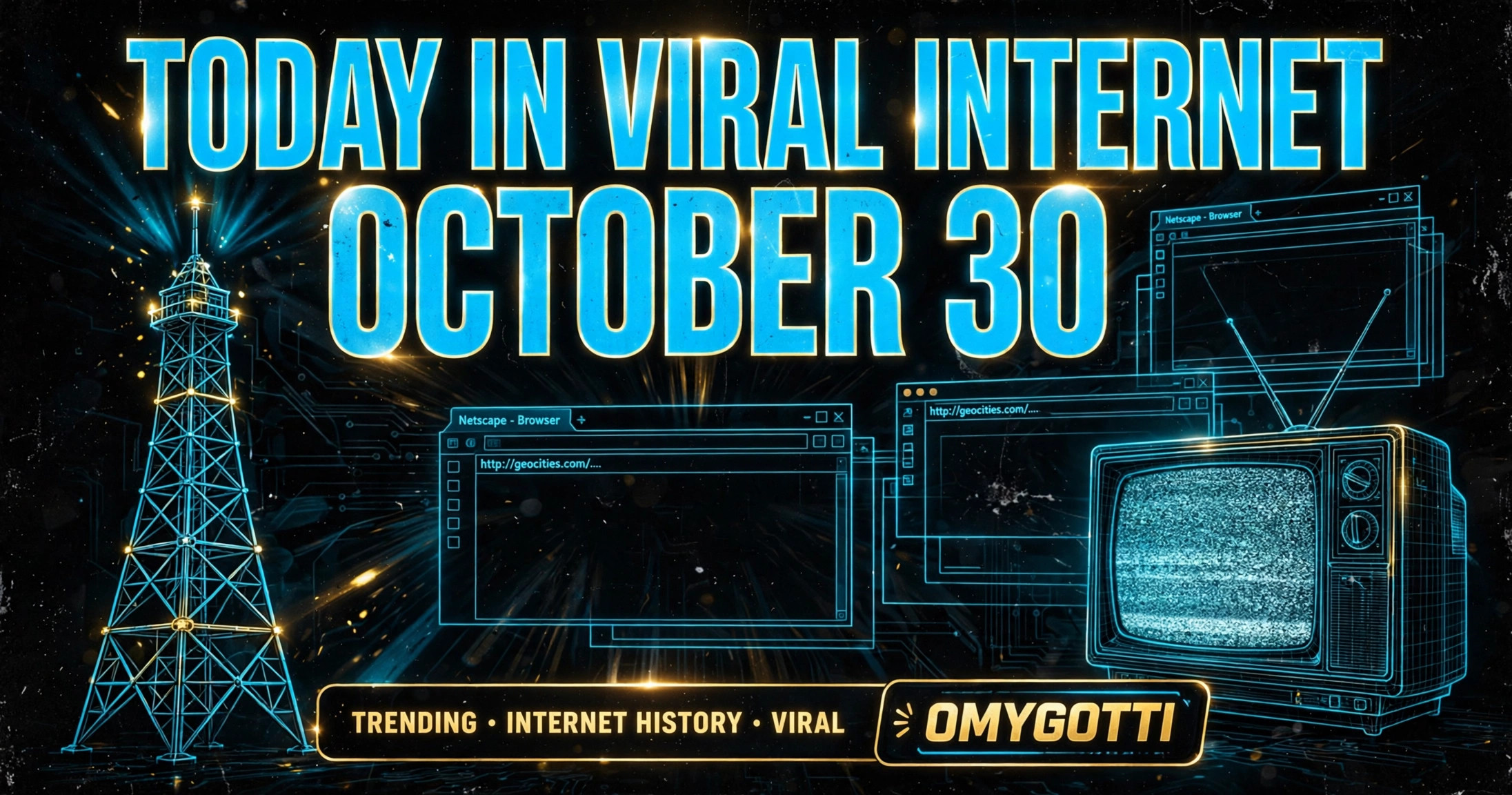 Today in Viral Internet: October 30